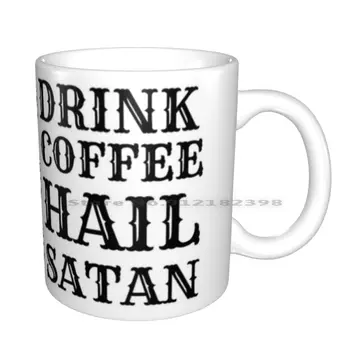 Bea Cafea Hail Satan Cani Ceramice Cești De Cafea Cu Lapte Cana De Ceai Bea Cafea Hail Satan Amuzant Silicon Valley Creative Trend